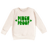 Pinch Proof Sweatshirt