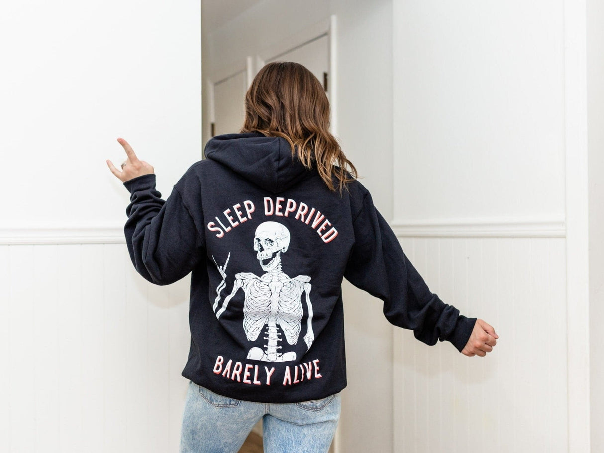 Sleep Deprived Barely Alive Hoodie - HoneyBug 