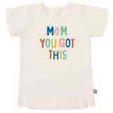 graphic tee | mom you got this - HoneyBug 