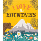 I Love The Mountains - HoneyBug 