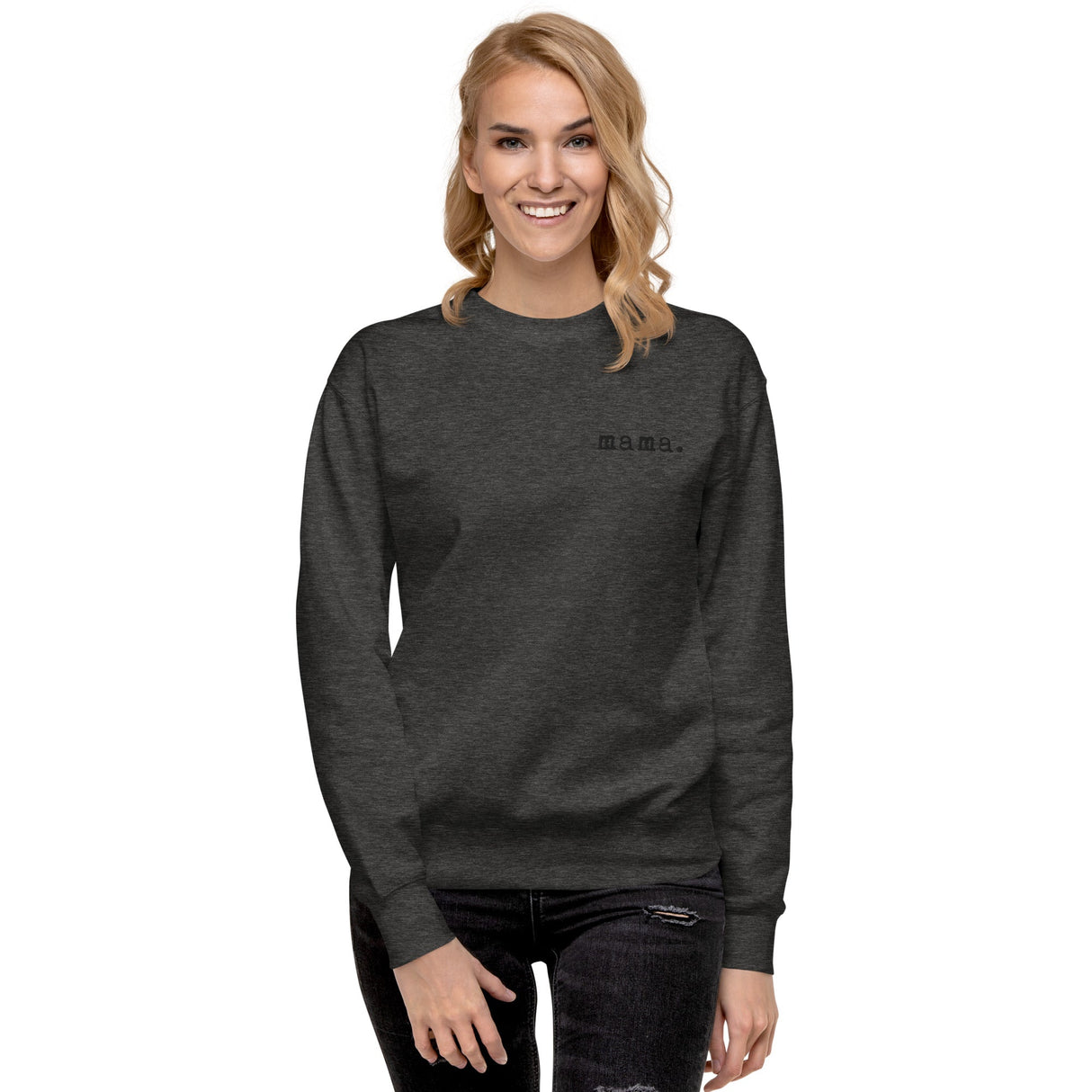 Mama. Embroidered |  Premium Adult Sweatshirt - HoneyBug 