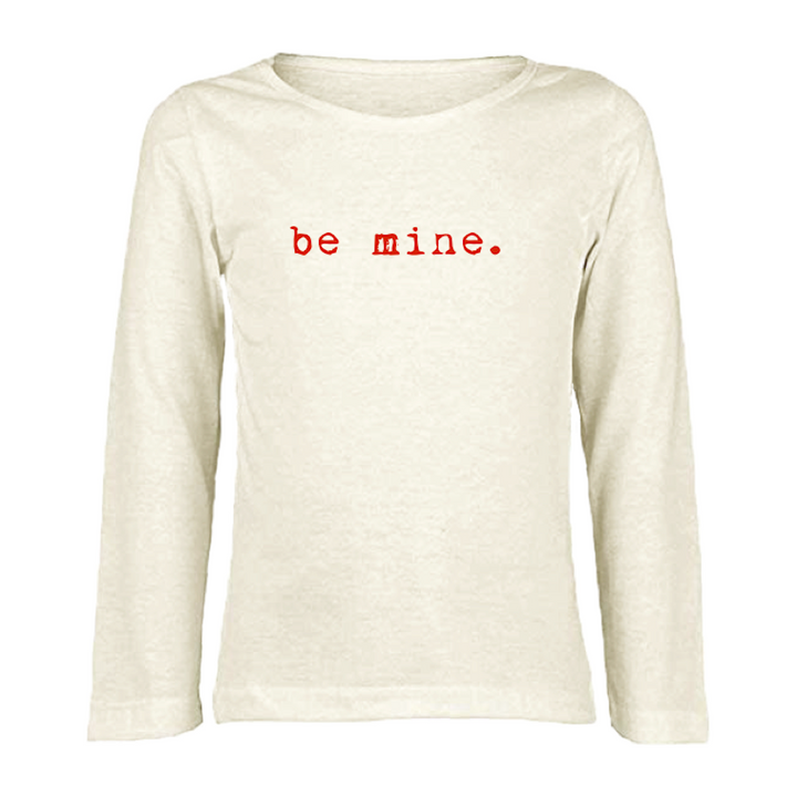 Be Mine Long Sleeve Tee - HoneyBug 